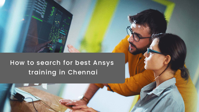 How to search for best Ansa training in Chennai