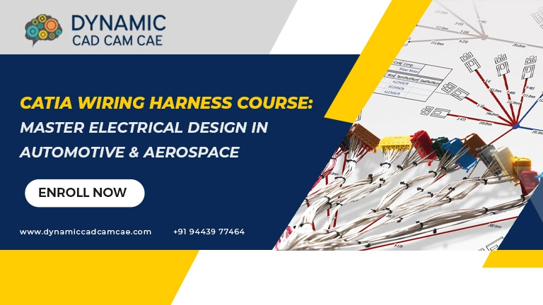 Catia Wiring Harness Course Master Electrical Design in Automotive and Aerospace