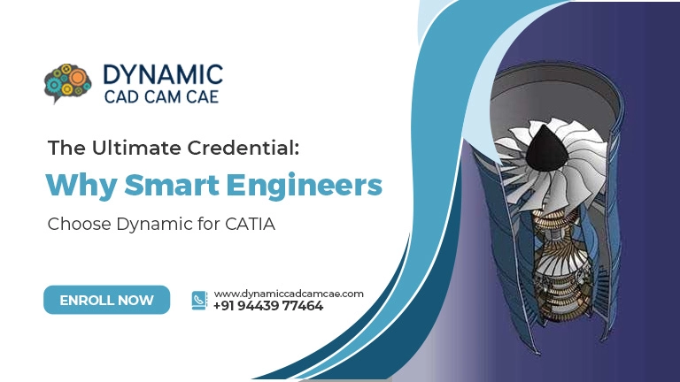 the ultimate credential why smart engineers choose dynamic for catia