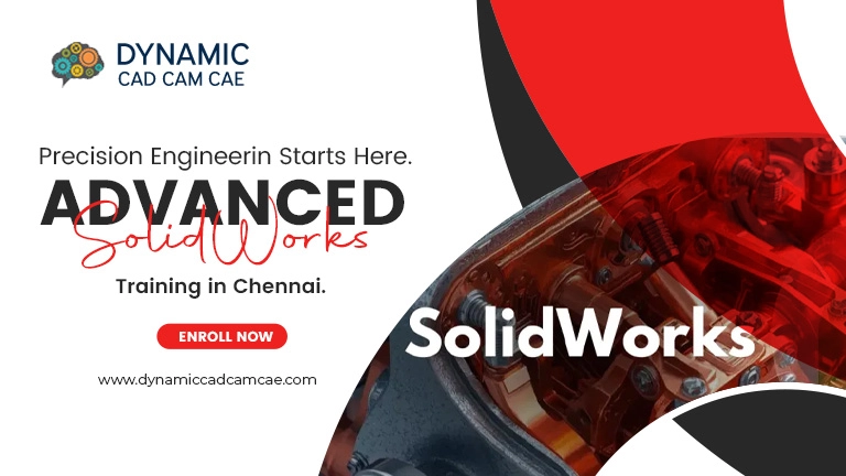 precision engineering starts here. advanced solidworks training in chennai