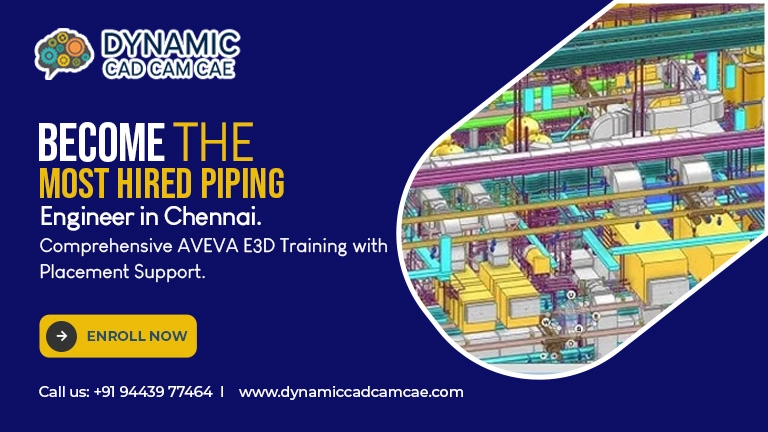 become the most hired piping engineer in Chennai