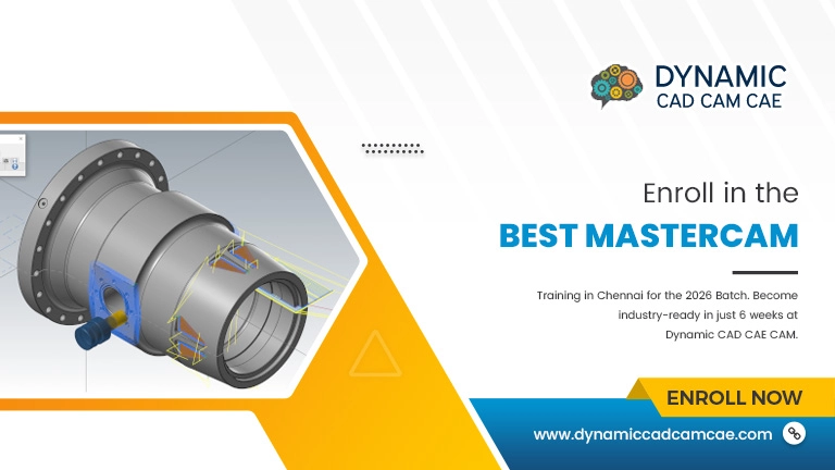 enroll in the best mastercam training in chennai for the 2026 Batch