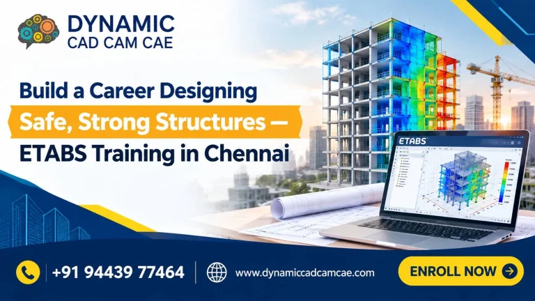 build a career designing safe, strong structures — etabs training in chennai