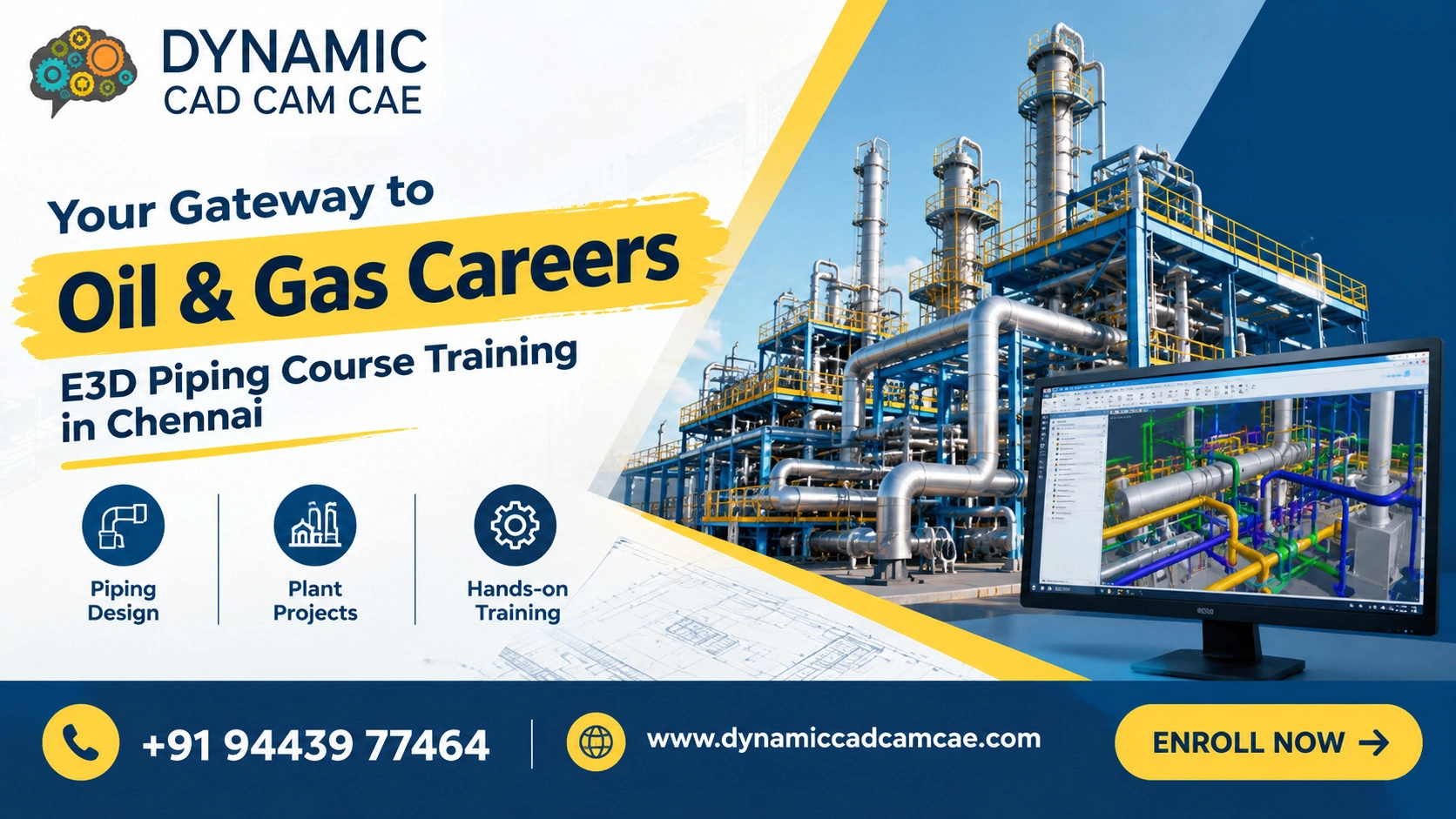 your gateway to oil & gas careers — e3d piping course training in chennai